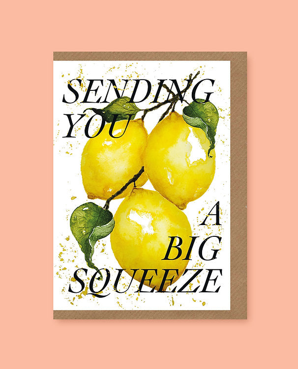 Sending You a Big Squeeze