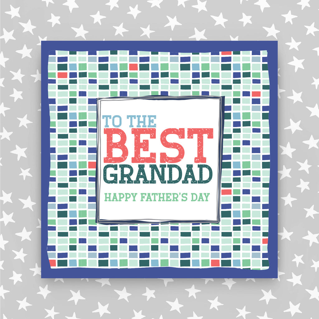 To the Best Grandad - Happy Father's Day