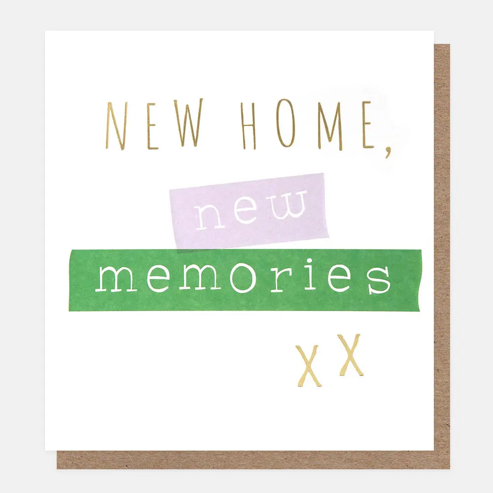 New Home, New Memories Xx