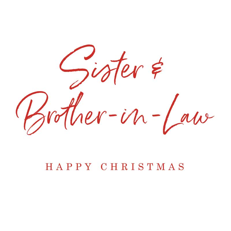 Happy Christmas Sister & Brother In Law