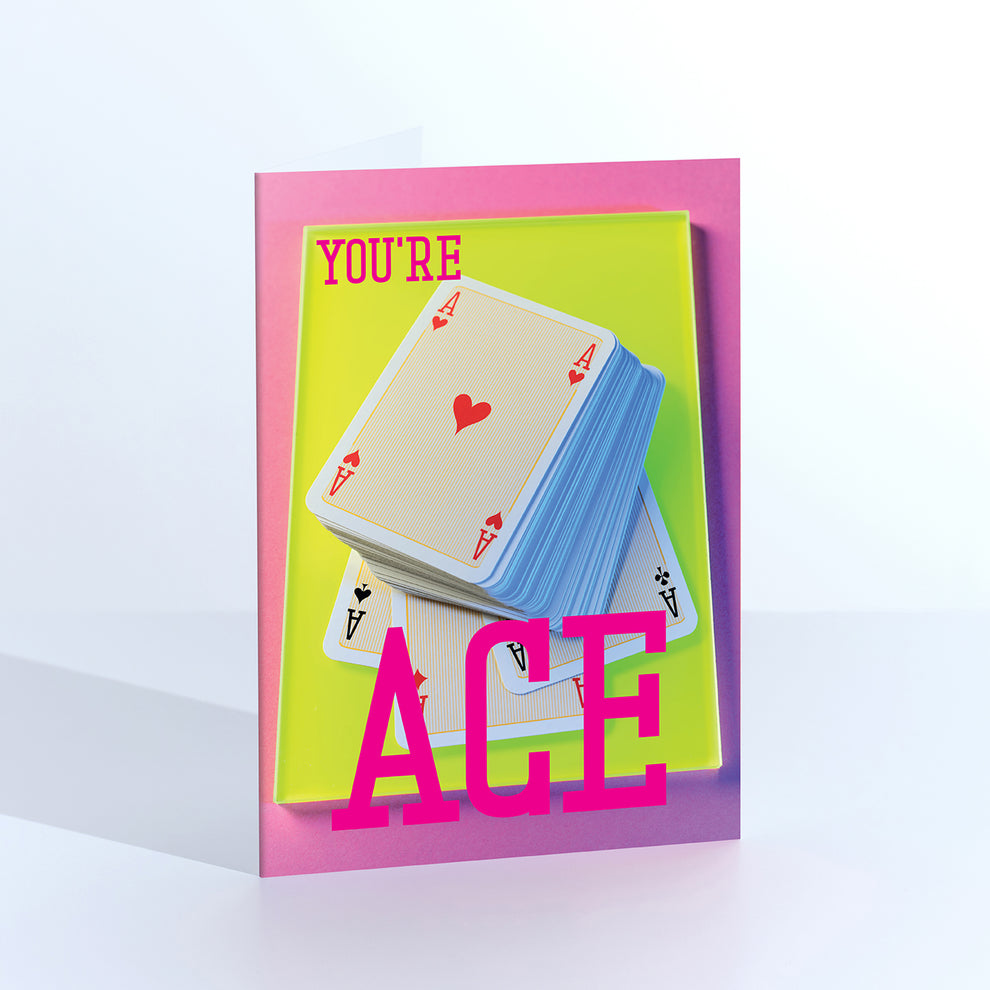 YOU'RE ACE