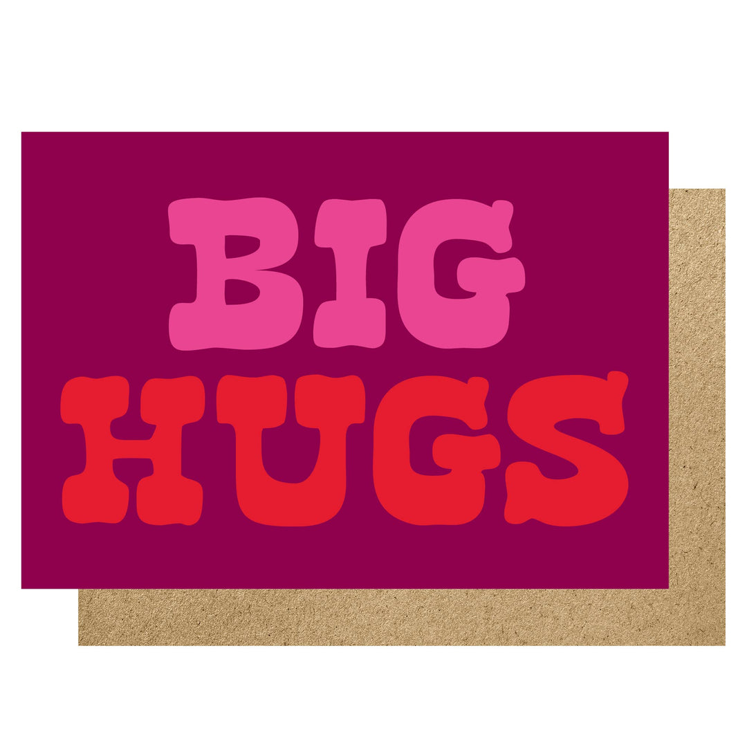 Big Hugs