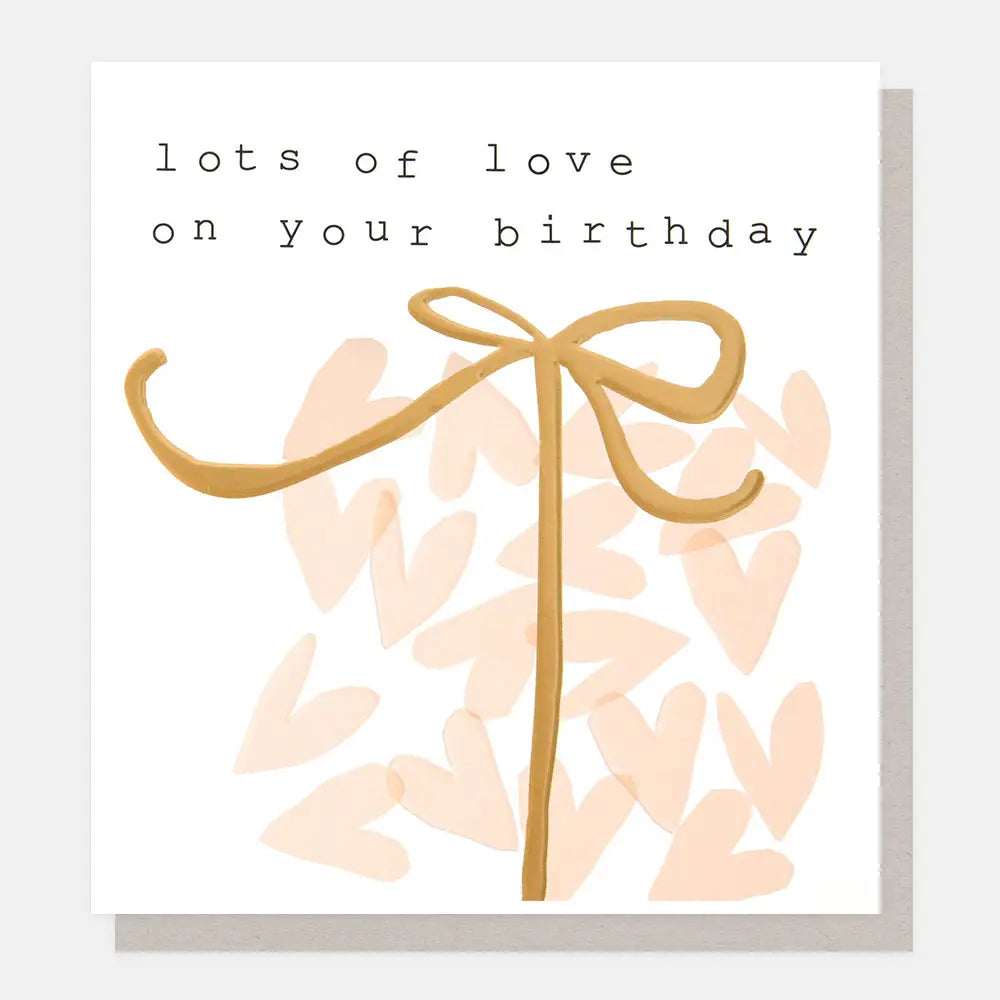 Lots Of Love On Your Birthday