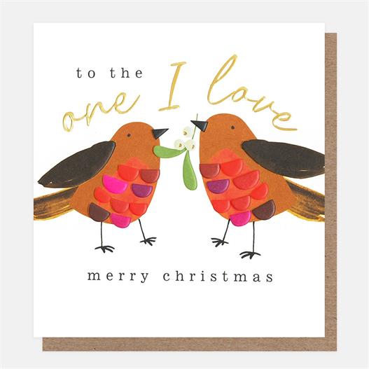 To The One I Love Merry Christmas Robins With Mistletoe