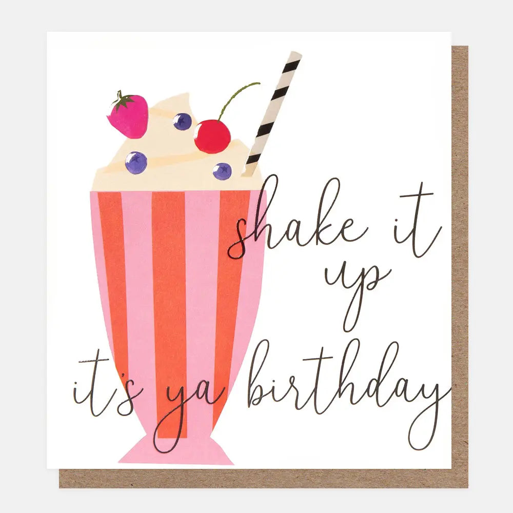 Shake It Up it's Your Birthday