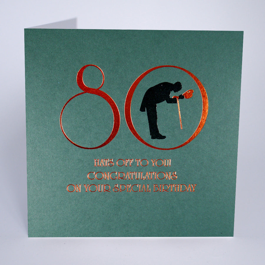 80th Hats off to you, congratulations on your special birthday