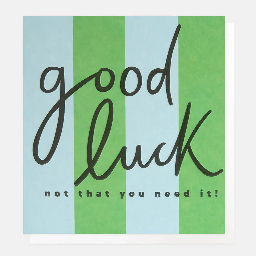 Good Luck
