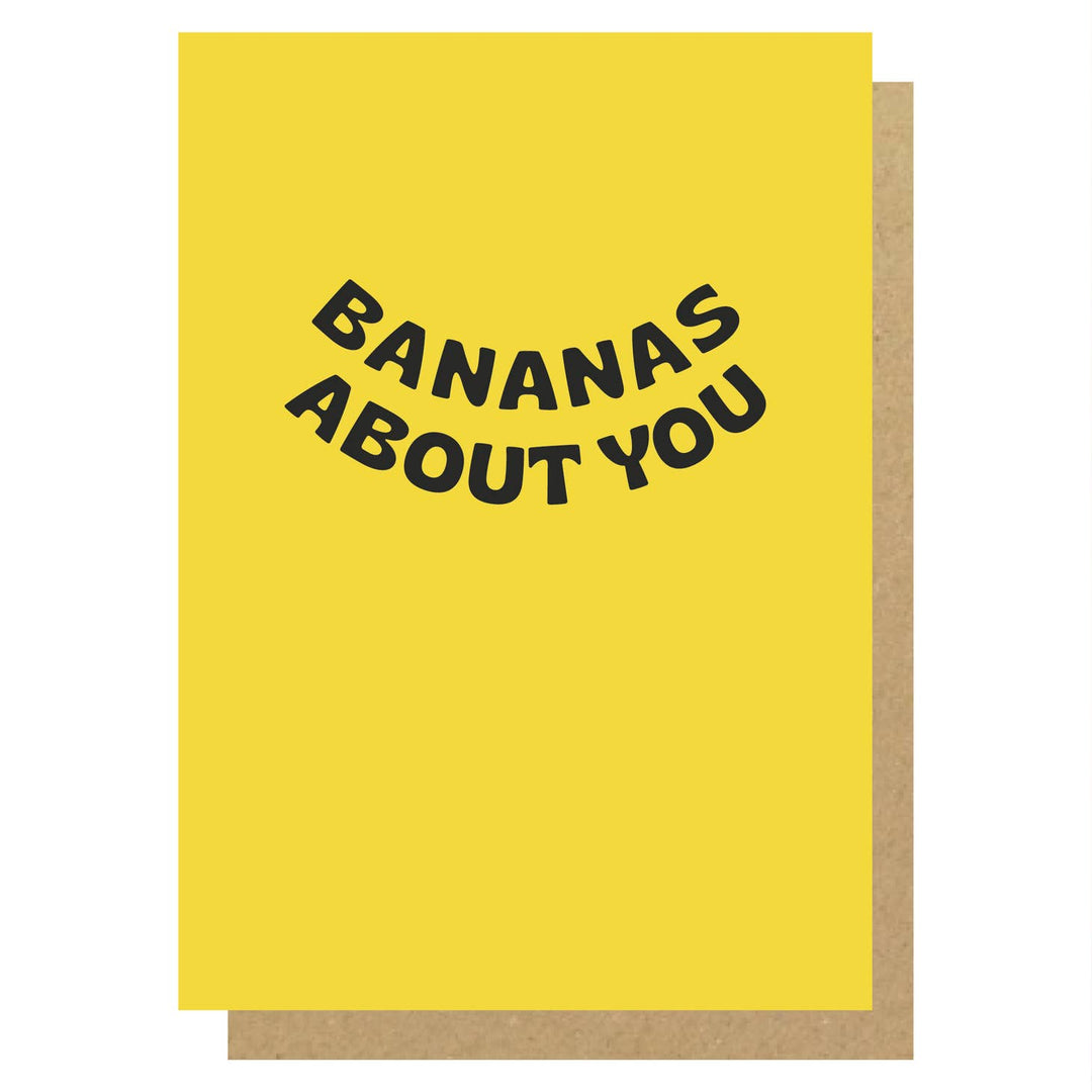 BANANAS ABOUT YOU