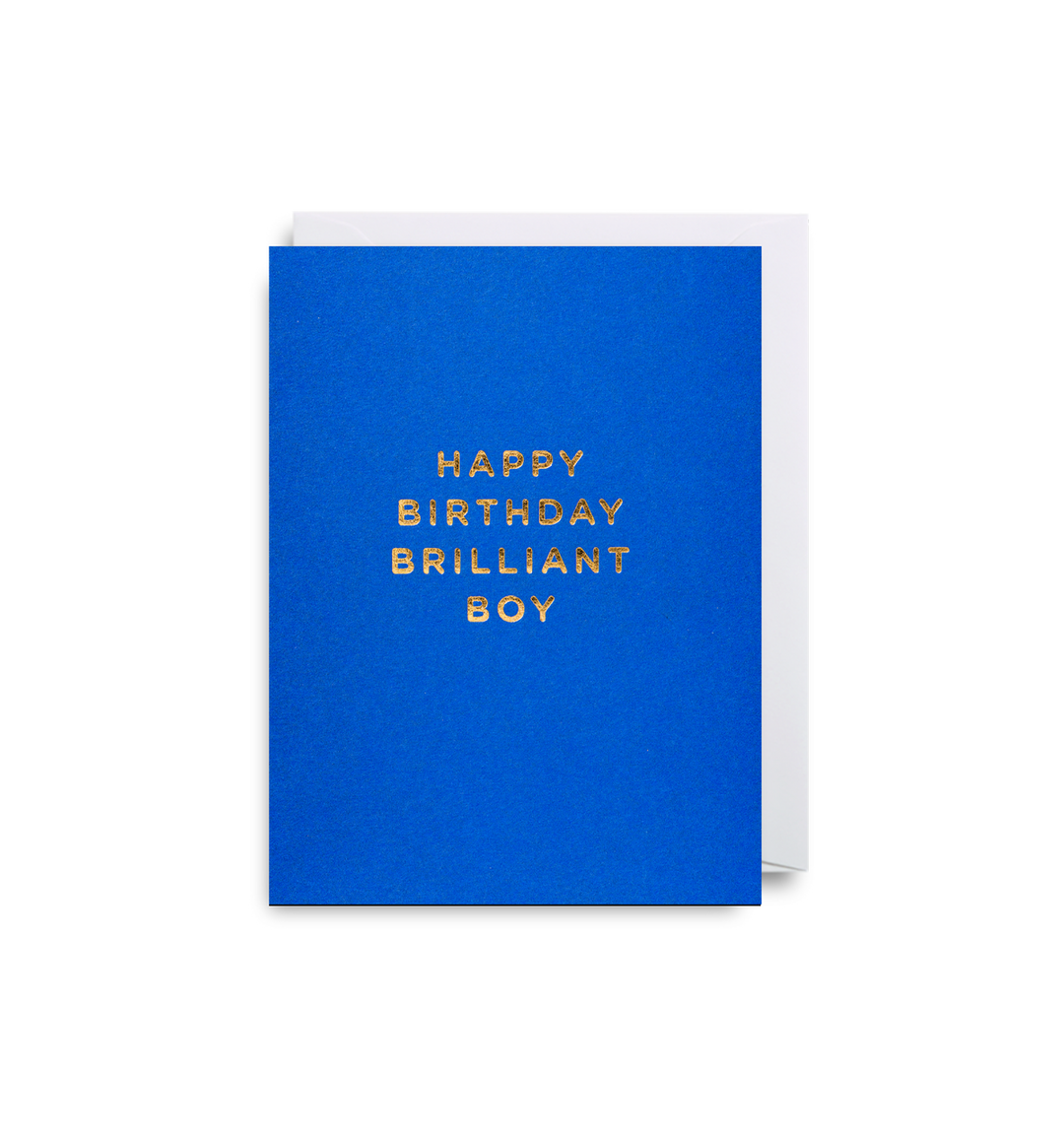 Happy Birthday Brilliant Boy