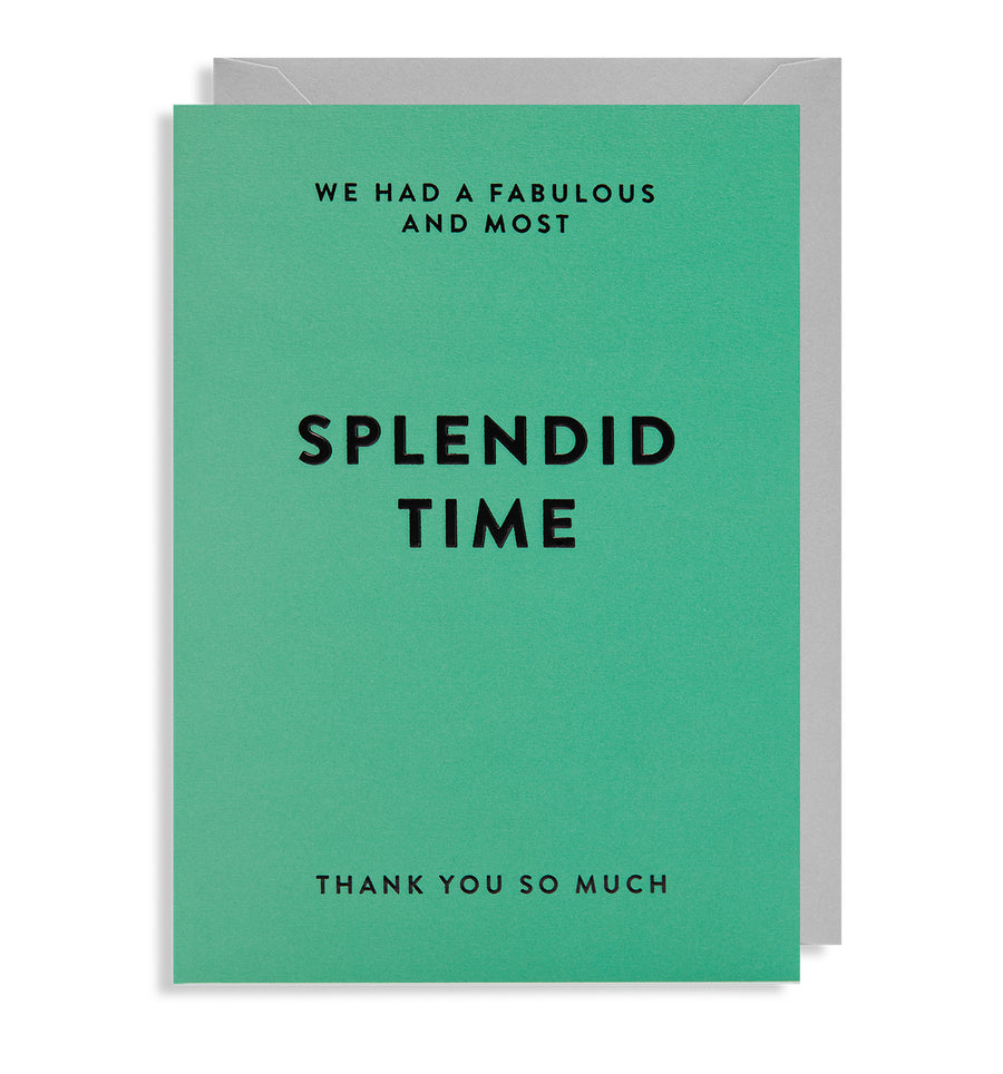 Splendid time