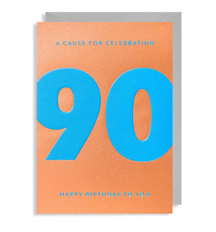 A Cause for Celebration 90