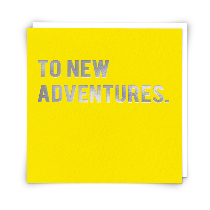 To New Adventures