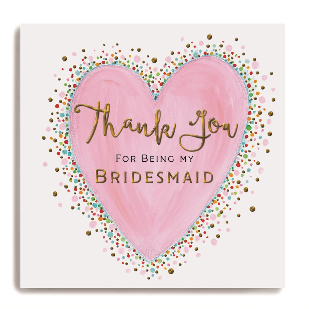 Thank You for Being My Bridesmaid