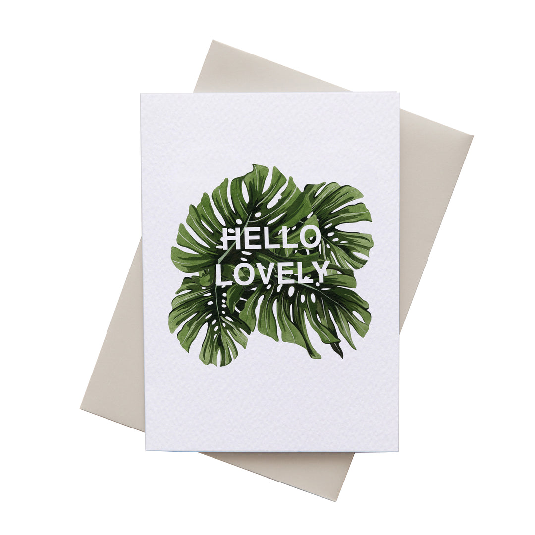 Hello Lovely-Monstera Leaf