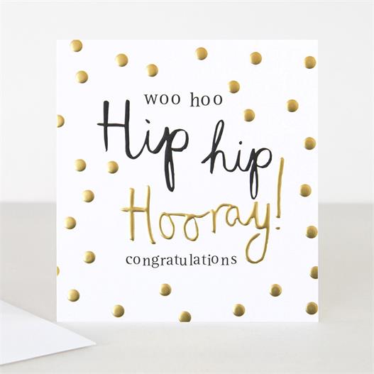 Hey You Congratulations Card - Hip Hip Hooray